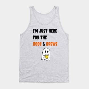 I'm Just Here for the BOOS & BREWS Men's / Women's Tank Top
